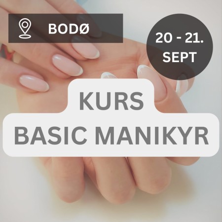 BODØ: KURS BASIC MANIKYR