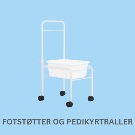 Fotstøtter og pedikyrtraller