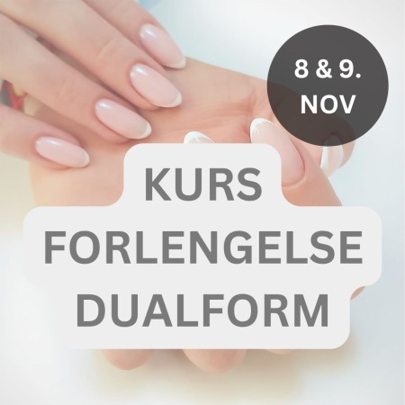 Manikyrkurs: FORLENGELSE MED DUALFORM