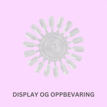 Display og oppbevaring