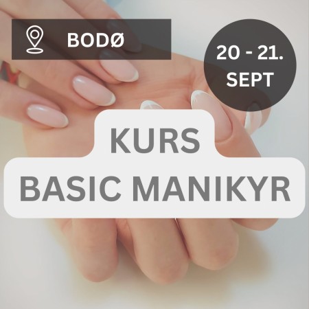 BODØ: KURS BASIC MANIKYR