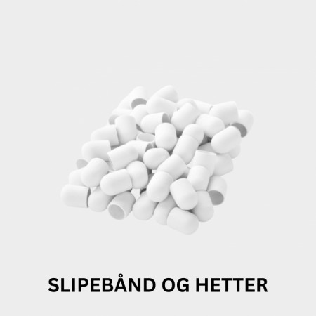 Slipebånd og hetter