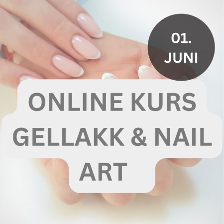 Neglekurs online - gellakk & nail art, 01. juni
