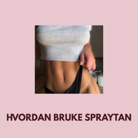 Hvordan bruke spraytan