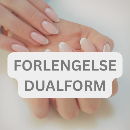 FORLENGELSE MED DUALFORM