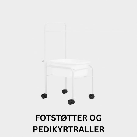 Fotstøtter og pedikyrtraller