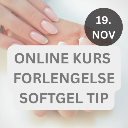 Neglekurs online - softgel forlengelse, 19. november